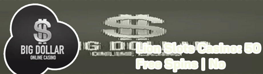 Big dollar casino new player bonus